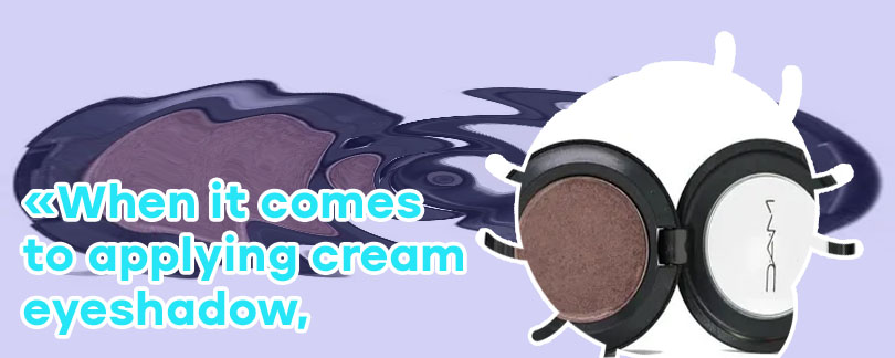 Best eyeshadow brush for cream eyeshadow