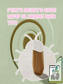 Fenty eaze drop blurring skin tint