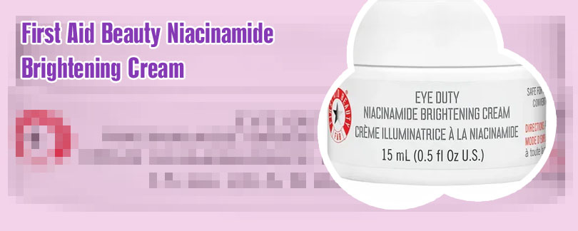 Niacinamide brightening eye cream