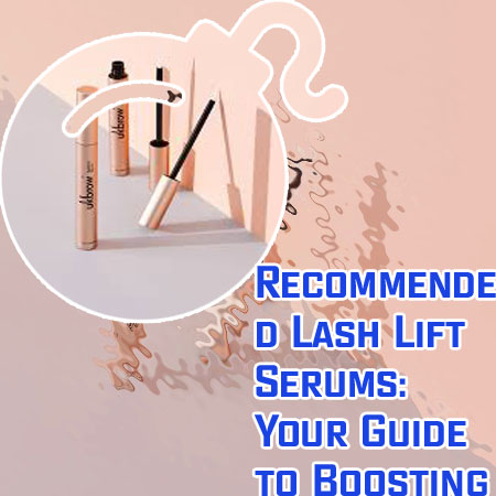Lash serum recommendations